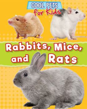 Library Binding Rabbits, Mice, and Rats Book