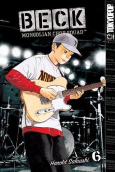 Beck 6: Mongolian Chop Squad - Book #6 of the BECK: Mongolian Chop Squad