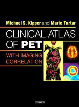 Hardcover Clinical Atlas of Pet: With Imaging Correlation Book