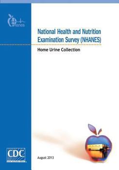 Paperback National Health and Nutrition Examination Survey (NHANES): Home Urine Collection Book