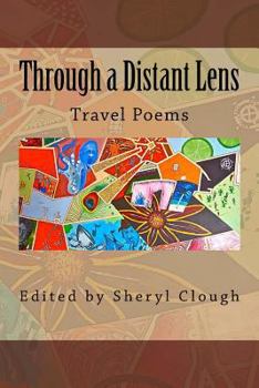 Paperback Through a Distant Lens: Travel Poems Book