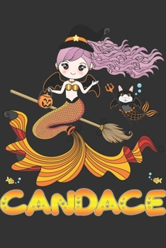 Paperback Candace: Candace Halloween Beautiful Mermaid Witch, Create An Emotional Moment For Candace?, Show Candace You Care With This Pe Book