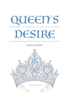 Paperback Queen's Desire: A Book Poem Book