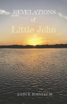 Revelations of Little John (1)