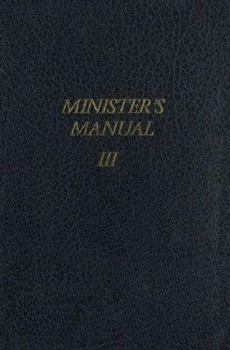 Hardcover Minister's Manual Volume 3, Services for Ministers and Workers Book