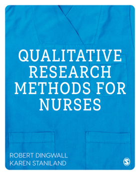 Paperback Qualitative Research Methods for Nurses Book