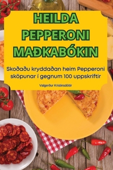Paperback Heilda Pepperoni Maðkabókin [Icelandic] Book