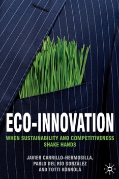 Paperback Eco-Innovation: When Sustainability and Competitiveness Shake Hands Book