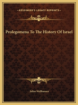 Prolegomena to the History of Ancient Israel