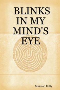 Paperback Blinks in My Mind's Eye Book