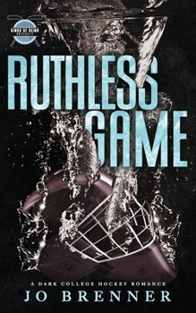 Paperback Ruthless Game: a dark college hockey romance Book