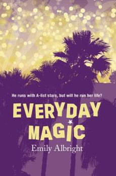 Everyday Magic - Book #2 of the Heir and the Spare