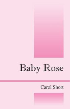 Paperback Baby Rose Book