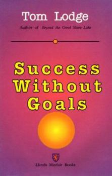 Paperback Success Without Goals Book