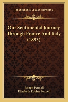 Paperback Our Sentimental Journey Through France And Italy (1893) Book