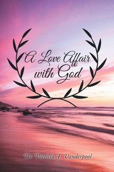Paperback A Love Affair with God Book