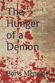 The Hunger of a Demon