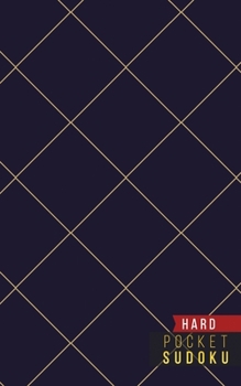 Paperback Pocket Sudoku Hard: 158 Hard Sudoku Puzzles with Solutions - Pocket Sudoku Puzzle Books - Large Print Sudoku Puzzle Books For Adults - Sud [Large Print] Book