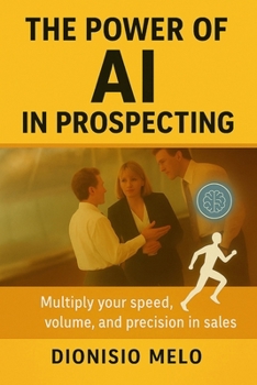 Paperback The Power of AI in Prospecting Book