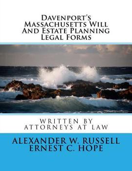 Paperback Davenport's Massachusetts Will And Estate Planning Legal Forms Book