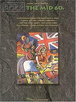 Paperback The History Of Rock - The Mid 60's Book