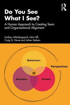 Paperback Do You See What I See?: An Alignment Practice for Coordinated Action Book