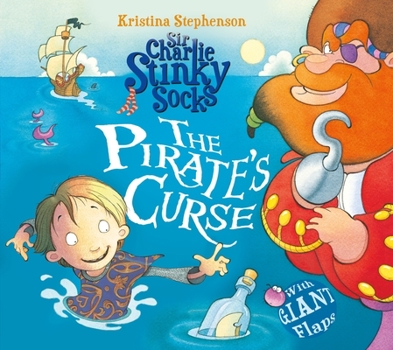 Paperback Sir Charlie Stinky Socks and the Tale of the Pirate's Curse, 7 Book