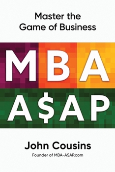 Paperback MBA ASAP: Master the Game of Business Book