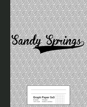 Graph Paper 5x5: SANDY SPRINGS Notebook (Weezag Graph Paper 5x5 Notebook)