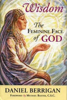 Hardcover Wisdom: The Feminine Face of God Book