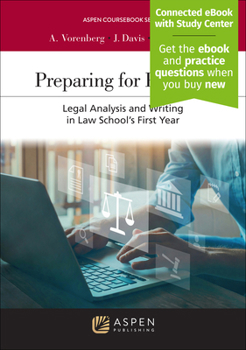 Paperback Preparing for Practice: Legal Analysis and Writing in Law School's First Year [Connected eBook with Study Center] Book