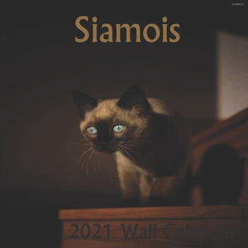 Siamois 2021 wall calendar 8.5"X8.5" finish glossy: Siamois wall calendar 2021