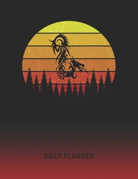 Daily Planner: Dragon Tattoo | 2020 - 2021 Daily Planner For 1 Year Of Planning | Retro Vintage Sunset Cover | January 20 - December 20 | Organizer ... | Plan Days, Set Goals & Get Stuff Done