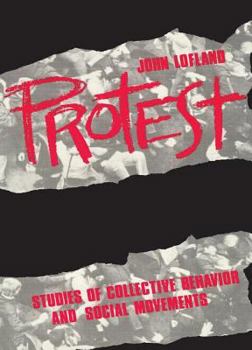 Paperback Protest: Studies of Collective Behaviour and Social Movements Book