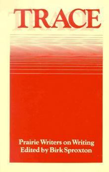 Paperback Trace: Prairie Writers on Writing Book