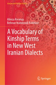 Hardcover A Vocabulary of Kinship Terms in New West Iranian Dialects Book