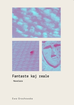 Paperback Fantaste kaj reale [Esperanto] Book