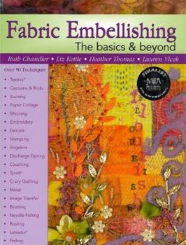 Spiral-bound Fabric Embellishing: The Basics & Beyond Book