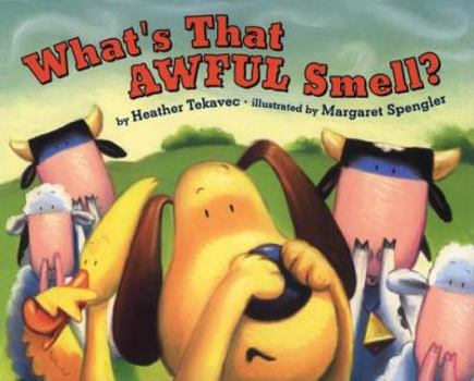 Hardcover What's That Awful Smell? Book