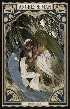 Angels & Man - Book #2 of the Angels