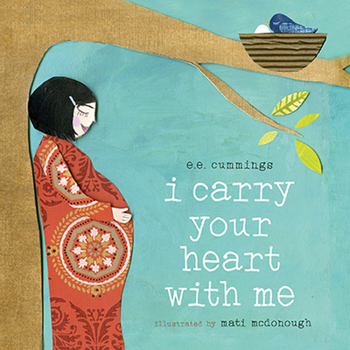 Board book I Carry Your Heart with Me Book