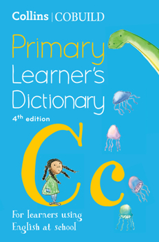 Paperback Collins Cobuild Primary Learner's Dictionary: For Learners Using English at School Book