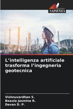 L'intelligenza artificiale trasforma l'ingegneria geotecnica