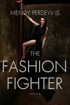 Paperback The Fashion Fighter Book