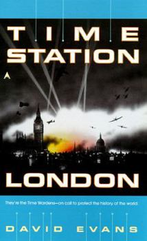 Time Station London (Time Station Series) - Book #1 of the Time Station