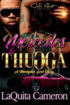 Paperback Mercedes and Thugga: A Memphis Love Story Book