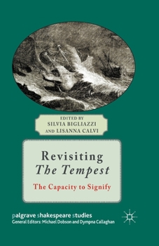 Paperback Revisiting the Tempest: The Capacity to Signify Book