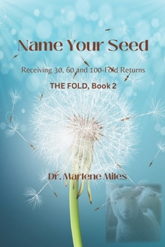 Paperback Name Your Seed: The Fold, Book 2 Book