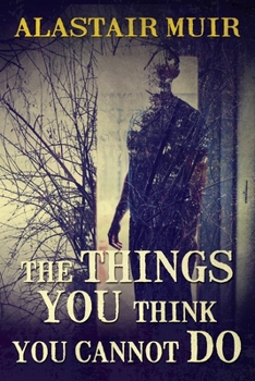 Paperback The Things You Think You Cannot Do Book