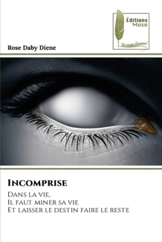 Paperback Incomprise [French] Book